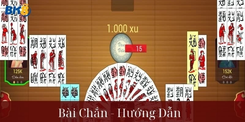 Hướng dẫn Bài Chắn cho anh em