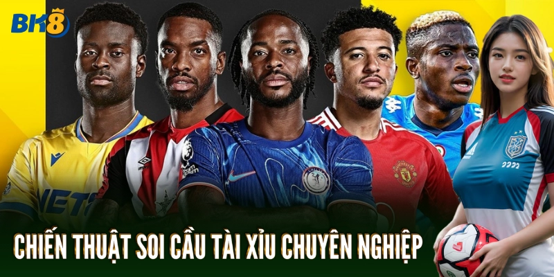 Chiến thuật Soi Cầu Tài Xỉu chuyên nghiệp