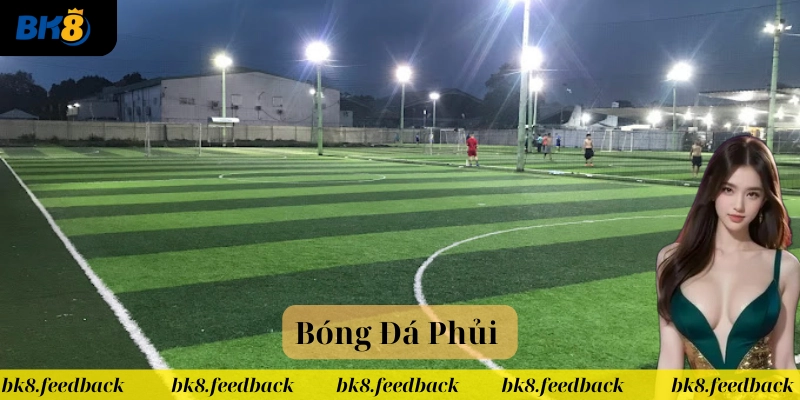 Tại sao Bóng Đá Phủi hấp dẫn 